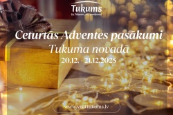 Atpūtas un ceļojumu piedāvājumi 18.12.2025 - 21.12.2025 Ceturtā Advente Tukuma novadā Tukuma TIC